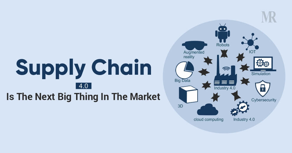 Supply Chain 4.0 Is The Next Big Thing In The Market | Mirror Review